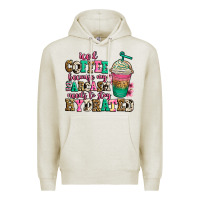 Oatmeal Heather iced coffee because my sarcasm needs to stay hydra Premium Hoodie - Jasminsmagicworld