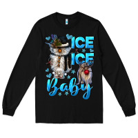 Black ice ice baby Long Sleeve Tee - CowGirlArtShop