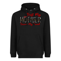 Black first my mother forever my friend Heavyweight Hoodie - CowhideDigitalArt