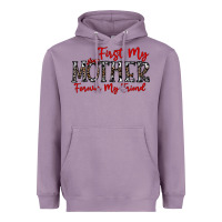 Lavender first my mother forever my friend Heavyweight Hoodie - CowhideDigitalArt