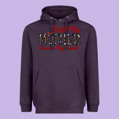 First My Mother Forever My Friend Heavyweight Hoodie Designed By Cowhidedigitalart