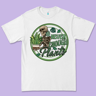 Never Enough Plants Premium Tee Designed By Artiststas