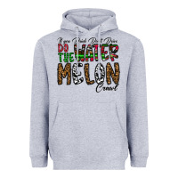Heather Grey If you Drink Don't Drive Do the Watermelon Crawl Heavyweight Hoodie - CowhideDigitalArt