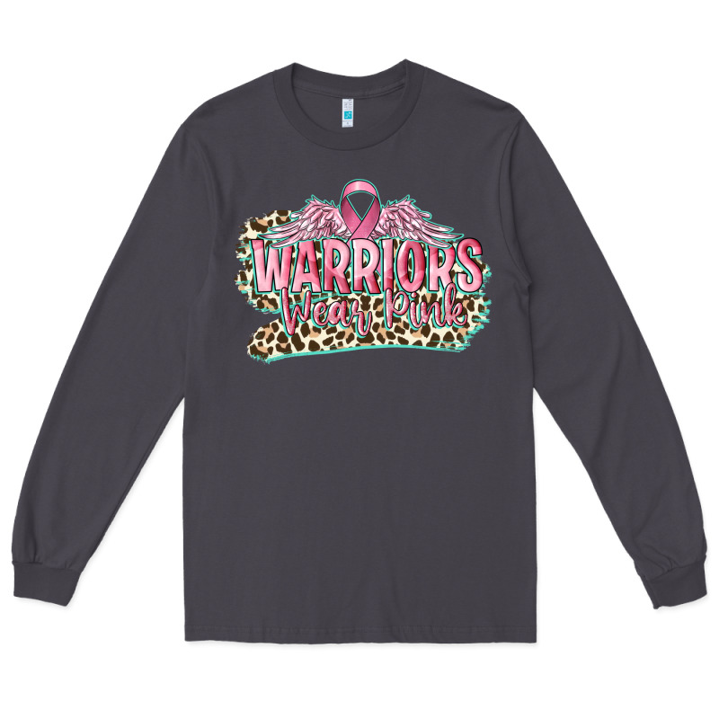 Warriors Wear Pink Breast Cancer Long Sleeve Tee by CowGirlArtShop | Teevron