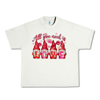 Pistachio All you need is love gnomies Valentine's Day Urban Heavy Tee - HowdyJamesFarm