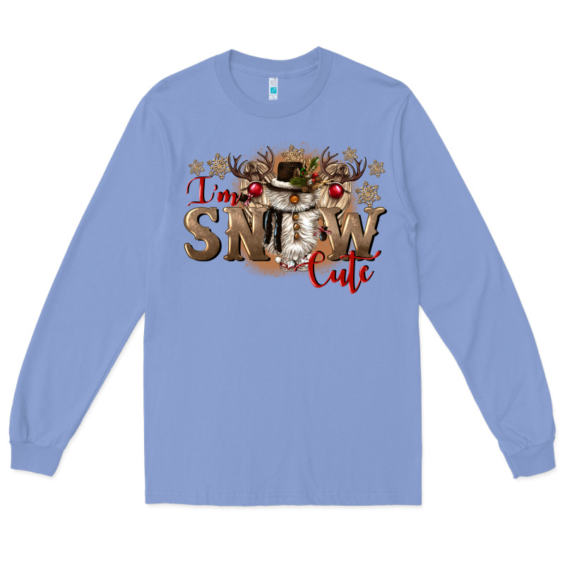 Im Snow Cute Long Sleeve Tee by CowGirlArtShop | Teevron