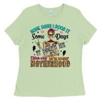 Some Days I Rock It Some Days It Rocks Me Either W Ladies Tee | Teevron