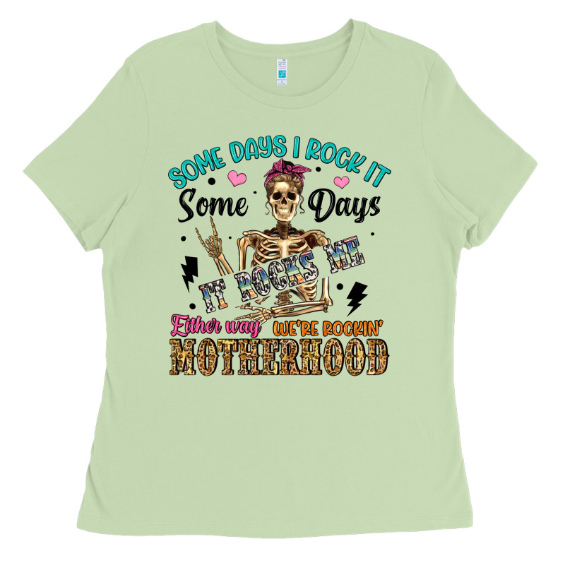 Some Days I Rock It Some Days It Rocks Me Either W Ladies Tee by Artiststas | Teevron