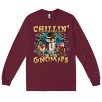 Burgundy chillin with my gnomies Long Sleeve Tee - CowGirlArtShop