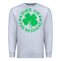 Heather Grey dibs on the redhead  st patricks day Premium Sweatshirt - lanVoArt