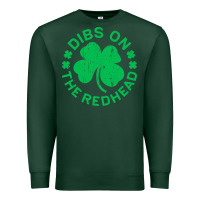 Sports Green dibs on the redhead  st patricks day Premium Sweatshirt - lanVoArt