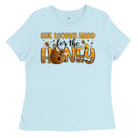 Baby Blue she works hard for the honey Ladies Tee - Artiststas