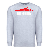 Heather Grey funny eat healthy sexy tee mens rude valentine day gifts Premium Sweatshirt - lanVoArt