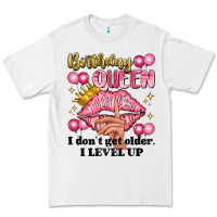 White birthday queen i dont get older i level up Premium Tee - Artiststas