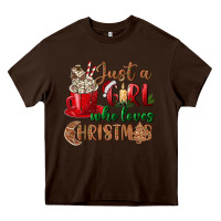 Chocolate Brown just a girl who loves christmas Heavy Core Tee - BundleAndBundleShop