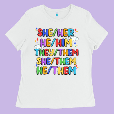 Pride Pronouns Ladies Tee Designed By Artiststas