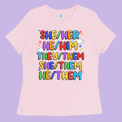 Pride Pronouns Ladies Tee Designed By Artiststas