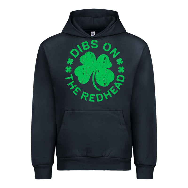 Dibs On The Redhead  St Patricks Day Urban Hoodie by lanVoArt | Teevron