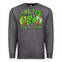 Charcoal Heather with god all things are possible Premium Sweatshirt - Artiststas