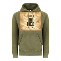 Vintage Olive sarcastic funny i have a dig bick Vintage Hoodie - TumblerDesignByShophia