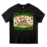 Black just a girl who loves christmas tumbler Heavy Core Tee - BundleAndBundleShop