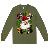 Army Green howdy santa western cactus christmas Long Sleeve Tee - CowGirlArtShop