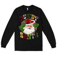 Black howdy santa western cactus christmas Long Sleeve Tee - CowGirlArtShop
