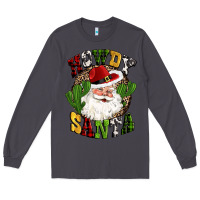 Smoke howdy santa western cactus christmas Long Sleeve Tee - CowGirlArtShop