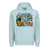 Blue Mist i pretend coffee helps but i'm still a bitch Premium Hoodie - Jasminsmagicworld