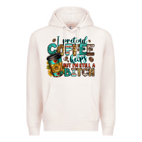 Pale Pink i pretend coffee helps but i'm still a bitch Premium Hoodie - Jasminsmagicworld