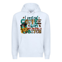 White i pretend coffee helps but i'm still a bitch Premium Hoodie - Jasminsmagicworld