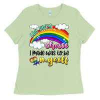 Matcha the only choice i made was to be myself Ladies Tee - Artiststas
