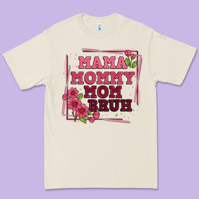 Mama Mommy Mom Bruh Premium Tee Designed By Artiststas
