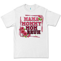 White mama mommy mom bruh Premium Tee - Artiststas