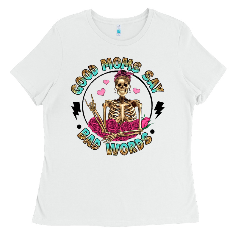 Good Moms Say Bad Words Ladies Tee by Artiststas | Teevron