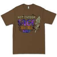 Cacao not enough  sage for this shit Premium Tee - Artiststas