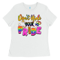White don't hide your pride Ladies Tee - Artiststas