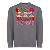 Storm Valentine's Day My Class Is Full Of Sweet Hearts Heavyweight Sweatshirt - FaDigitalArtStudio