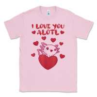 Bubblegum Pink i love you alotl aolotl valentine's day heart aolotl lover Classic Tee - lanVoArt
