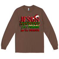 Chestnut jesus is the reason for the season Long Sleeve Tee - CowGirlArtShop