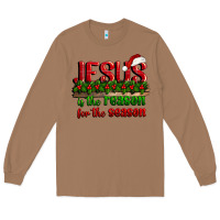 Toasted Coconut jesus is the reason for the season Long Sleeve Tee - CowGirlArtShop