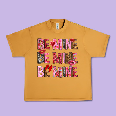 Be Mine Be Mine Be Mine Valentine's Day Urban Heavy Tee Designed By Howdyjamesfarm