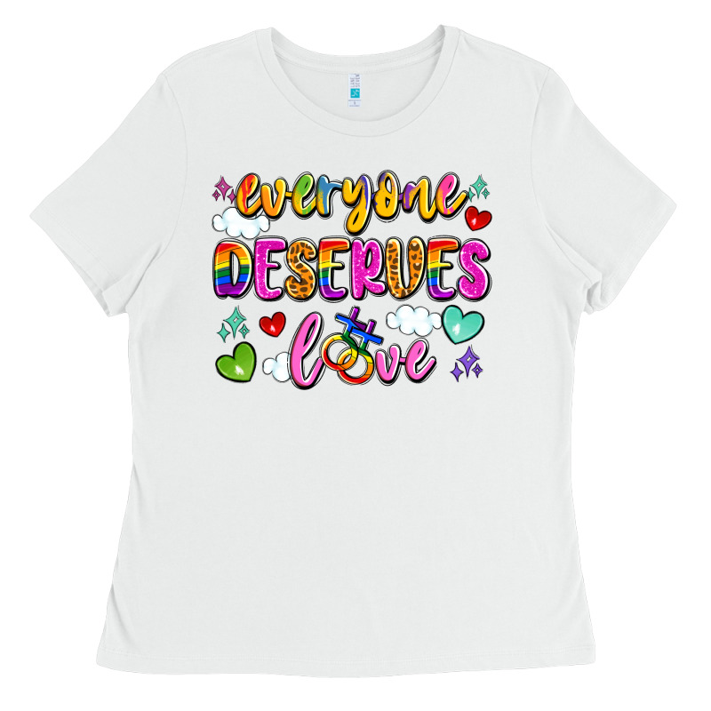 Everyone Deserves Love Ladies Tee by Artiststas | Teevron