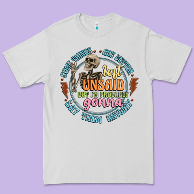 Some Things Are Better Left Unsaid Premium Tee Designed By Artiststas
