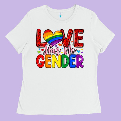 Love Has No Gender Ladies Tee Designed By Artiststas