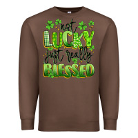 Chestnut not lucky just really blessed Premium Sweatshirt - Artiststas