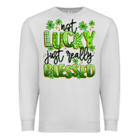 Dove Grey not lucky just really blessed Premium Sweatshirt - Artiststas
