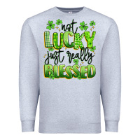 Heather Grey not lucky just really blessed Premium Sweatshirt - Artiststas