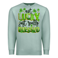 Seafoam not lucky just really blessed Premium Sweatshirt - Artiststas