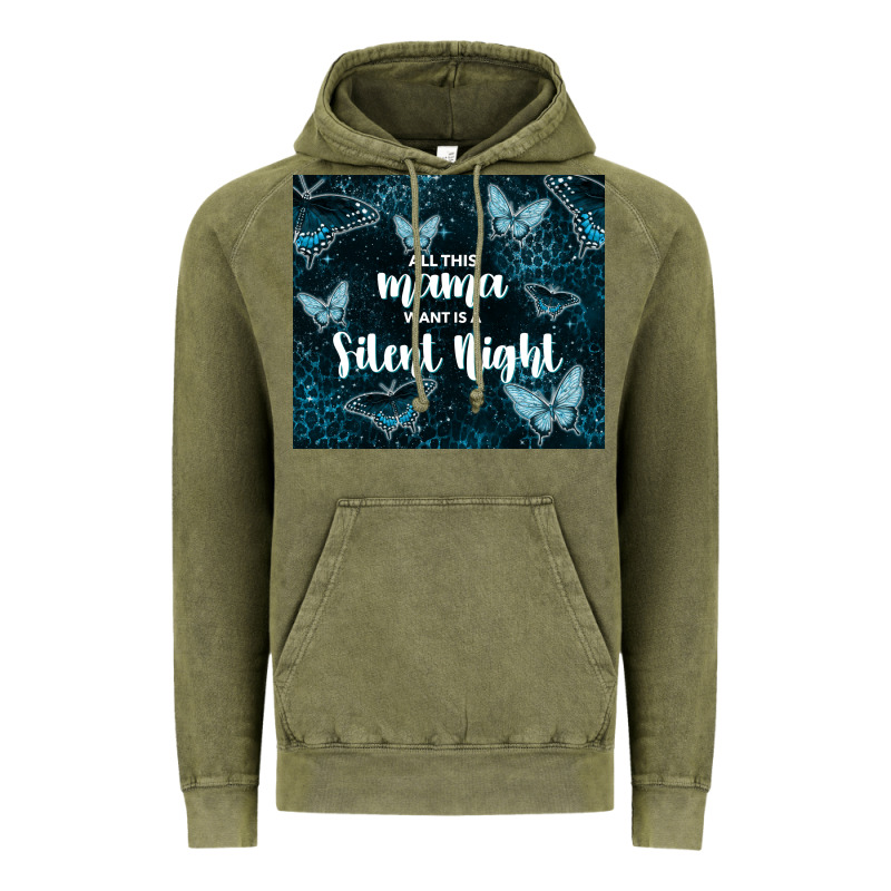 All This Mama Want Is A Silent Night Vintage Hoodie by TumblerDesignByShophia | Teevron